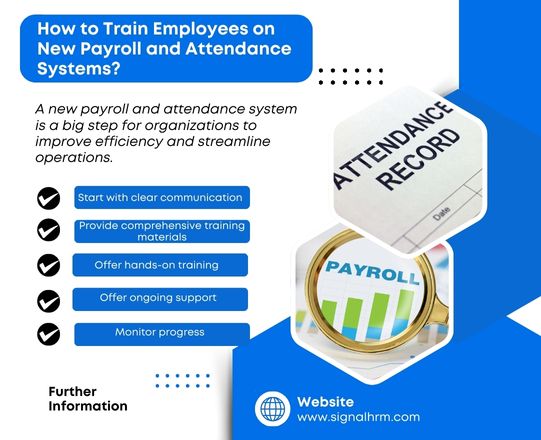 How to Train Employees on New Payroll and Attendance Systems?